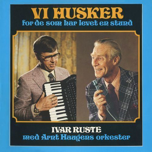 Ivar Ruste Vi Husker Ivar Ruste Songs Reviews Credits AllMusic