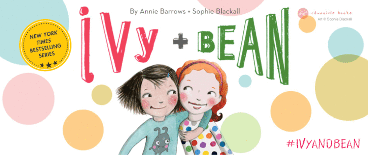 Ivy and Bean Ivy amp Bean Sophie Blackall