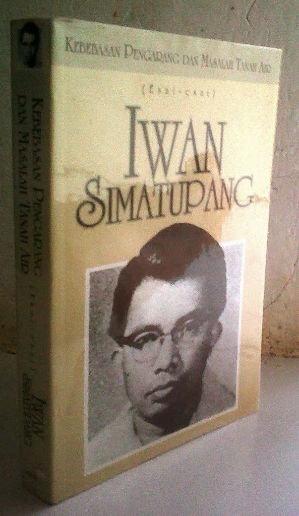 Iwan Simatupang Cinta Buku Kebebasan Pengarang dan Masalah Tanah Air