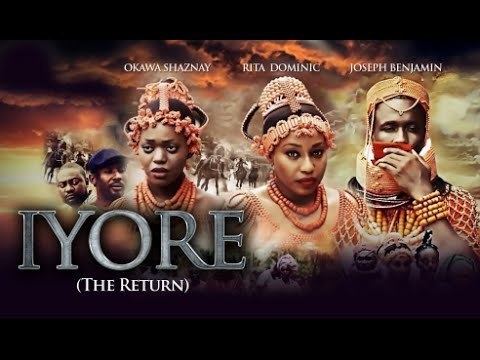 Iyore Iyore The Return Official Trailer Latest 2015 Nigerian Nollywood