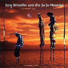 Izzy Stradlin and the Ju Ju Hounds (album) httpsuploadwikimediaorgwikipediaenthumb1