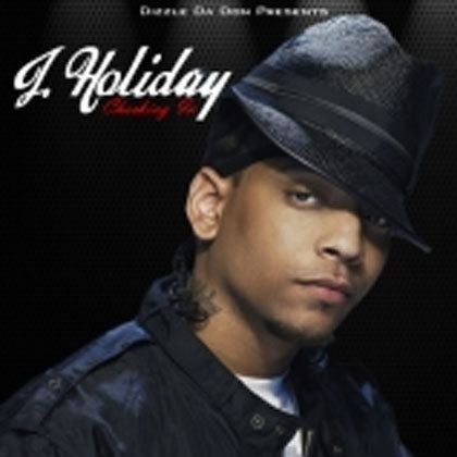 J. Holiday J Holiday Checking In Mixtape Mixtape Download