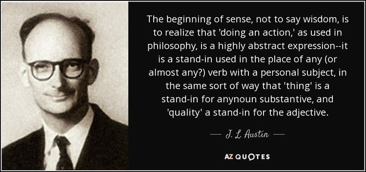 J. L. Austin TOP 25 QUOTES BY J L AUSTIN AZ Quotes