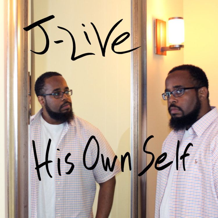 J-Live His Own Self JLIVE