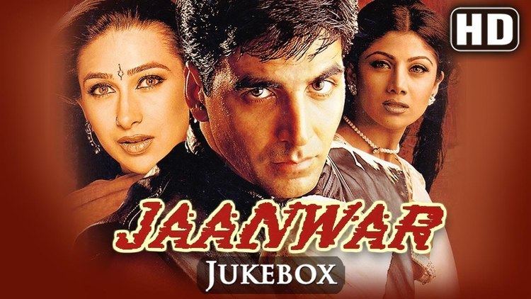 All Songs Of Jaanwar Akshay Kumar Karishma Kapoor Shilpa