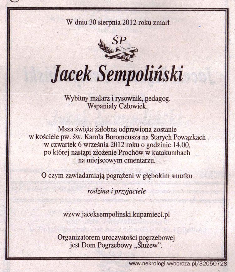 Jacek Sempoliński Zmar malarz Jacek Sempoliski