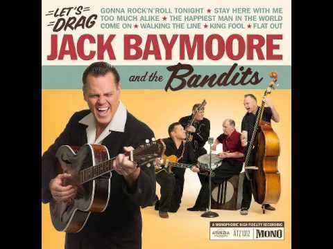 Jack Baymoore & the Bandits httpsiytimgcomviBCErF8iMTMhqdefaultjpg