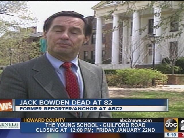 Jack Bowden Former WMAR anchor reporter Jack Bowden dies ABC2Newscom