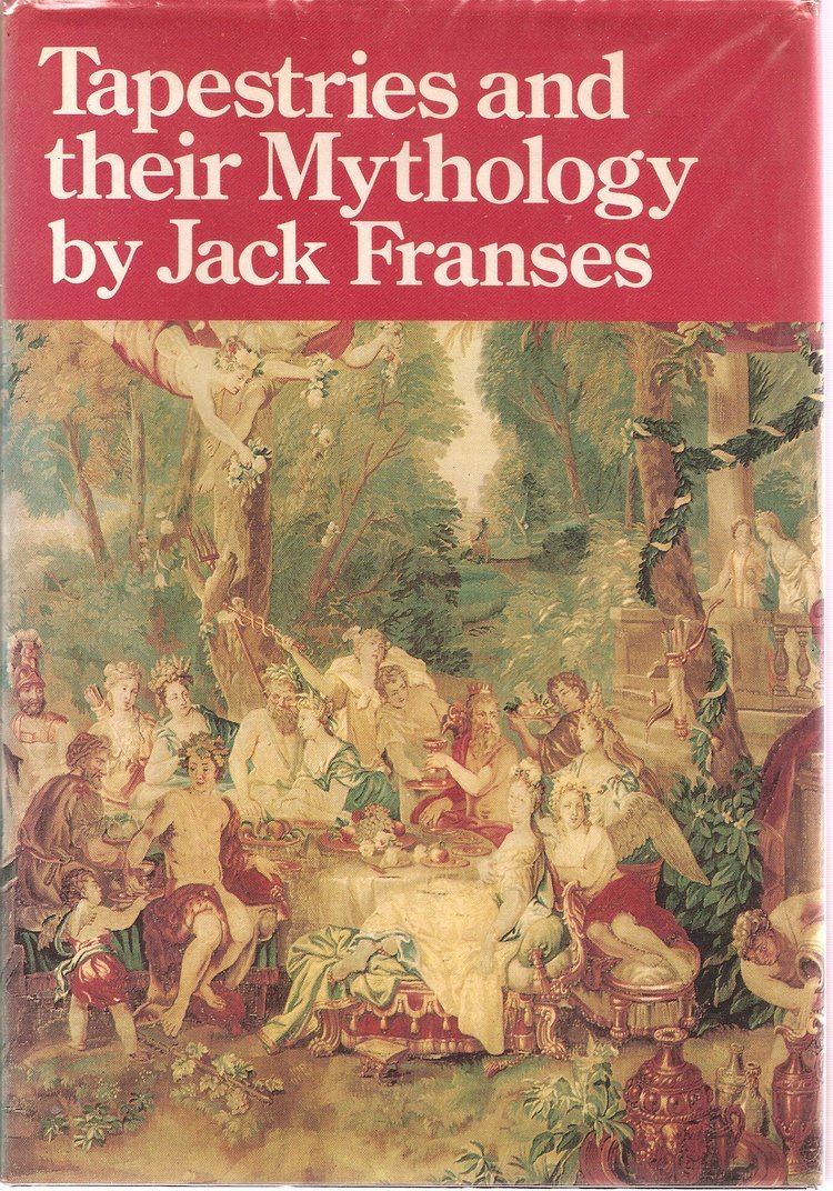 Jack Franses Tapestries and Their Mythology Amazoncouk Jack Franses