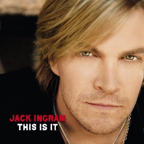 Jack Ingram Jack Ingram This Is It Amazoncom Music