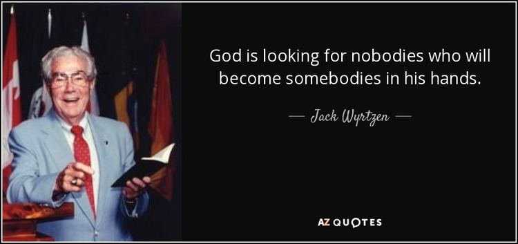 Jack Wyrtzen QUOTES BY JACK WYRTZEN AZ Quotes