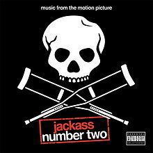 Jackass Number Two: Music from the Motion Picture httpsd1k5w7mbrh6vq5cloudfrontnetimagescache