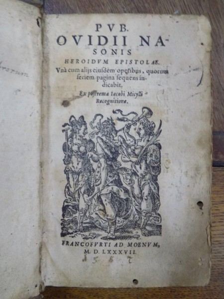 Jacob Micyllus Ovidii Nasonis Heroidum epistolae Jacob Micyllus Francofurti 1587