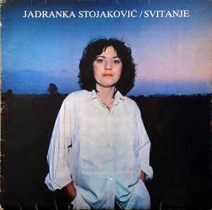 Jadranka Stojaković Jadranka Stojakovi Svitanje Vinyl LP Album at Discogs