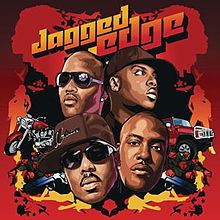 Jagged Edge (Jagged Edge album) httpsuploadwikimediaorgwikipediaenthumb2