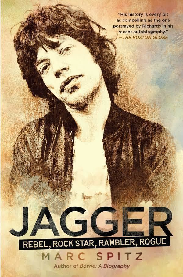 Jagger: Rebel, Rock Star, Rambler, Rogue t1gstaticcomimagesqtbnANd9GcTdHB7w8fAr8NNf9V