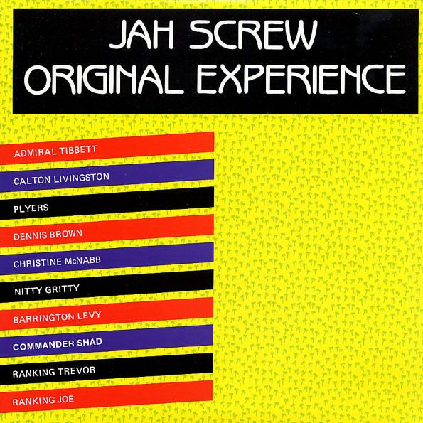 Jah Screw Various Jah Screw Original Experience Vinyl LP at Discogs