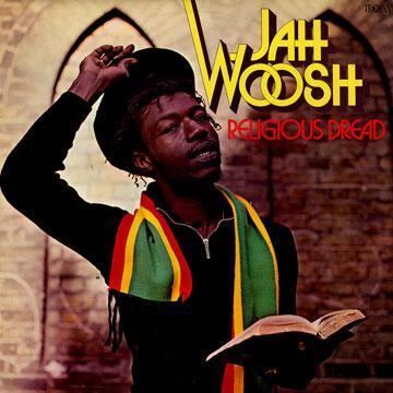 Jah Woosh ReggaeCollectorcom Jah Woosh Religious Dread Trojan UK