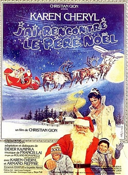 J'ai Rencontré Le Père Noël J39Ai rencontr le Pre Nol Film 1984 EcranLargecom
