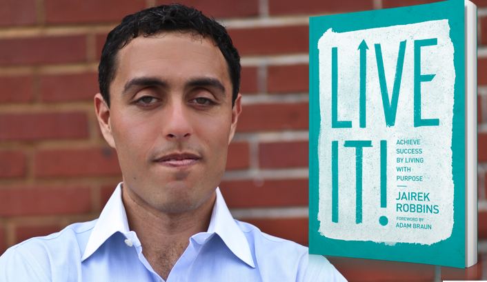 Jairek Robbins Jairek Robbins Live It Achieve Success by Living with