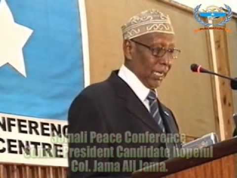 Jama Ali Jama Somali Presidential Candidate Col Jama Ali Jamaflv YouTube