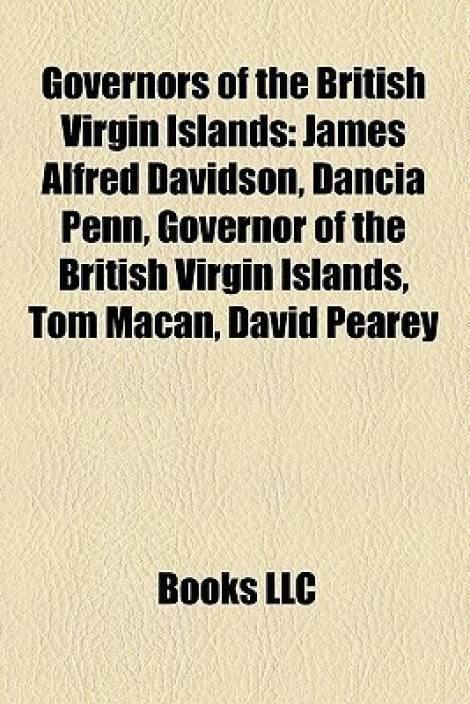 James Alfred Davidson Governors of the British Virgin Islands James Alfred Davidson