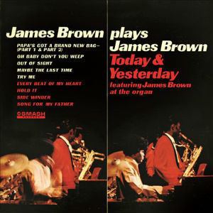 James Brown Plays James Brown Today & Yesterday httpsuploadwikimediaorgwikipediaen114Jam