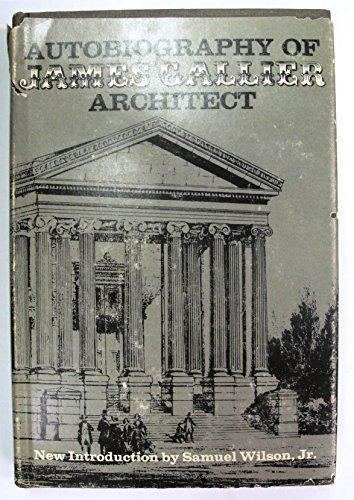 James Gallier 9780306712470 Autobiography Of James Gallier Architect