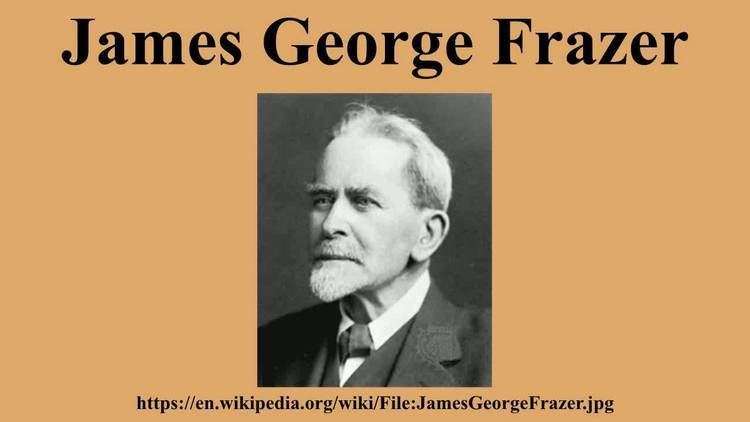 James George Frazer James George Frazer YouTube