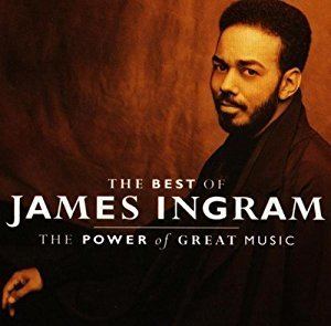 James Ingram PEDRO INFANTE James Ingram The Greatest Hits Power of