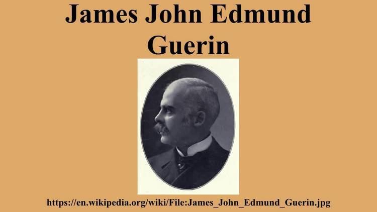 James John Edmund Guerin James John Edmund Guerin YouTube