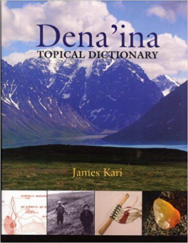 James Kari Denaina Topical Dictionary James Kari 9781555000912 Amazoncom