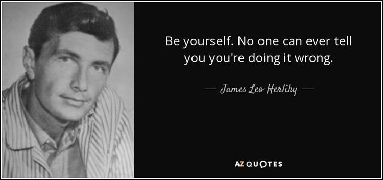 James Leo Herlihy QUOTES BY JAMES LEO HERLIHY AZ Quotes