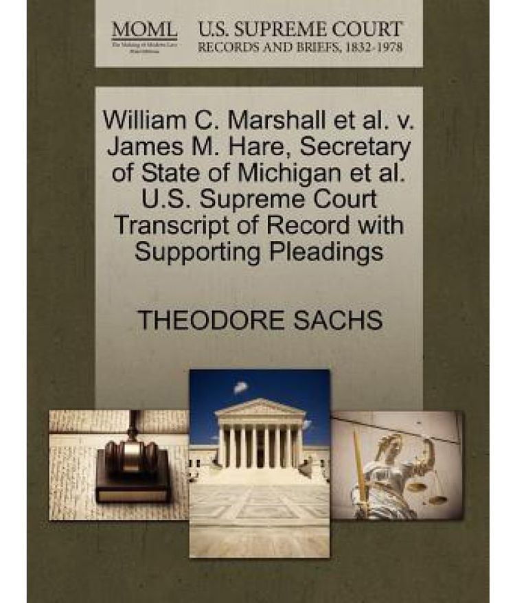 James M. Hare William C Marshall et al V James M Hare Secretary of State of