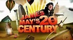 James May's 20th Century James May39s 20th Century Wikipedia