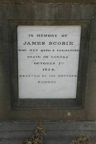 James Scobie Murder of James Scobie leads to Eureka Stockade Ballarat