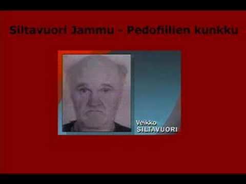 Jammu Siltavuori Siltavuori Jammu set Veikko Pedofiilien kunkku YouTube