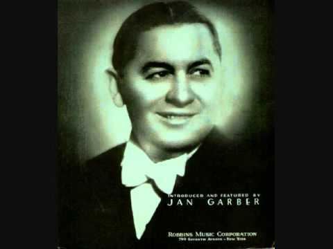 Jan Garber Jan Garber and His Orchestra All I Do is Dream of You 1934 YouTube