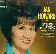 Jan Howard Sings Evil on Your Mind httpsuploadwikimediaorgwikipediaenthumbe
