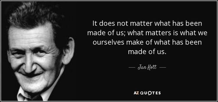 Jan Kott QUOTES BY JAN KOTT AZ Quotes