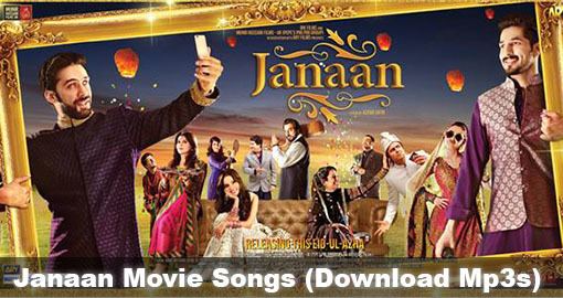 Janaan Janaan Movie Songs Download Mp3s Pakiumpk