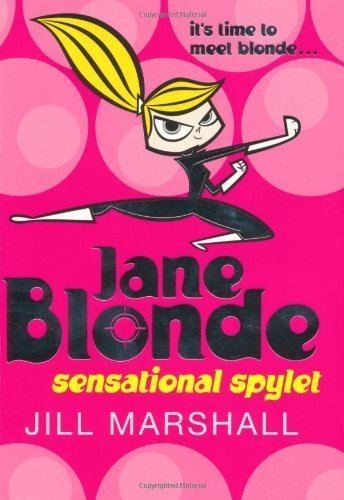 Jane Blonde Jane Blonde Sensational Spylet Amazoncouk Jill Marshall