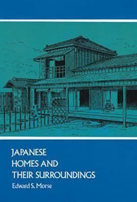 Japanese Homes and Their Surroundings t3gstaticcomimagesqtbnANd9GcQ5dvz8YWRI0ovlL