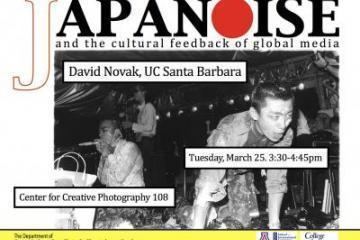 Japanoise Japanoise and the Cultural Feedback of Global Mediaquot A Talk by