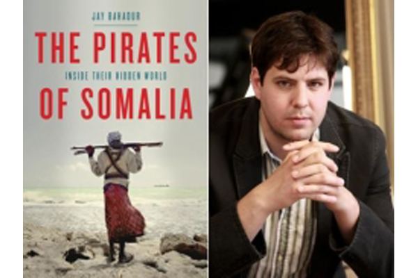 Jay Bahadur Interview with Jay Bahadur on The Pirates of Somalia CSMonitorcom