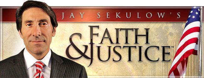 Jay Sekulow Jay Sekulow ACLJ Faith amp Justice