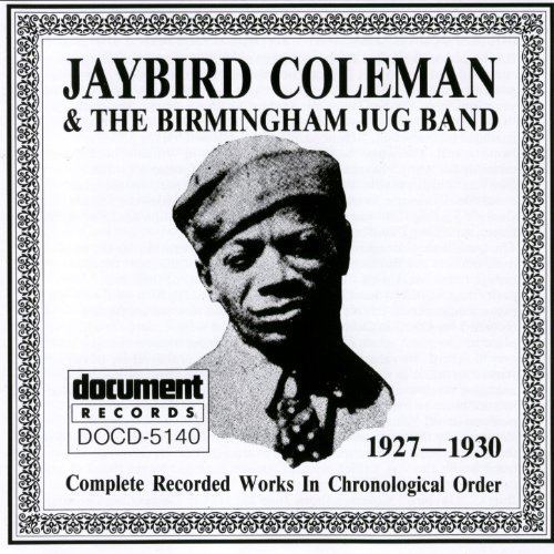 Jaybird Coleman Amazoncom Jaybird Coleman The Birmingham Jug Band 19271930