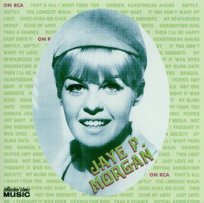 Jaye P. Morgan Jaye P Morgan on RCA Jaye P Morgan Songs Reviews