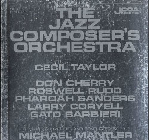 Jazz Composer's Orchestra The Jazz Composer39s Orchestra The Jazz Composer39s Orchestra EX US