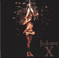 Jealousy (X Japan album) httpsuploadwikimediaorgwikipediaendd4Xja
